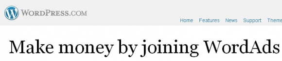 WordPress Mengumumkan WordAds Untuk Bersaing Dengan Google AdSense [Berita] wordads e1322594514384